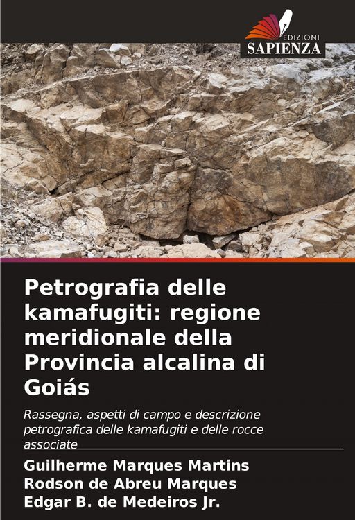 Produktbild: Petrografia delle kamafugiti: regione meridionale della Provincia alcalina di Goi&aacute;s