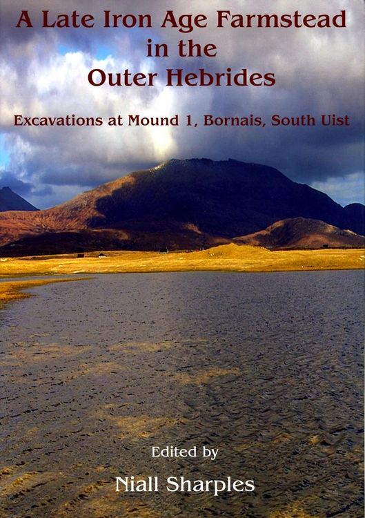 Produktbild: Late Iron Age farmstead in the Outer Hebrides