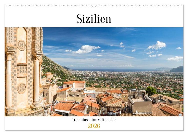 Produktbild: Sizilien: Trauminsel im Mittelmeer (Wandkalender 2026 DIN A2 quer), CALVENDO Monatskalender
