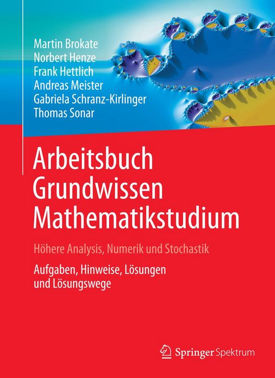 Produktbild: Arbeitsbuch Grundwissen Mathematikstudium - H&ouml;here Analysis, Numerik und Stochastik