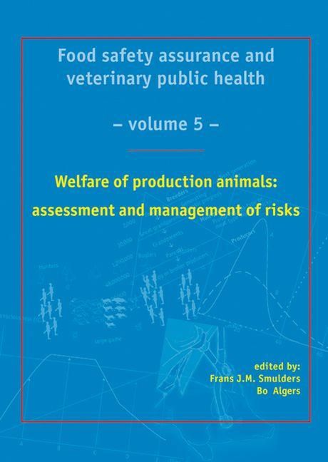 Produktbild: Welfare of Production Animals: Assessment and Management of Risks