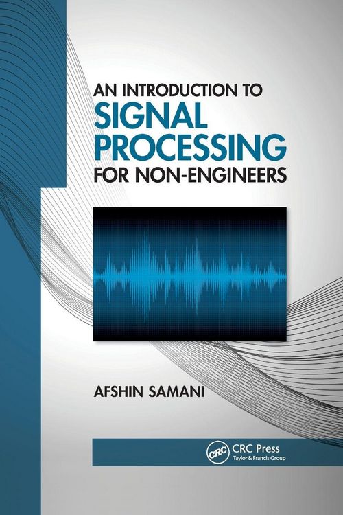 Produktbild: An Introduction to Signal Processing for Non-Engineers