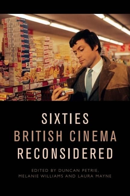 Produktbild: Sixties British Cinema Reconsidered