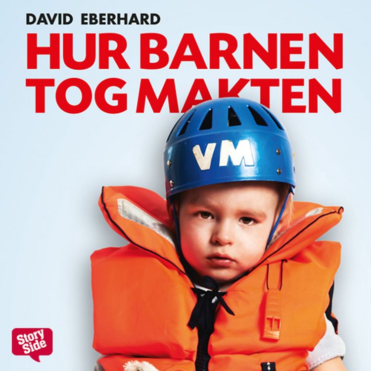 Produktbild: Hur barnen tog makten