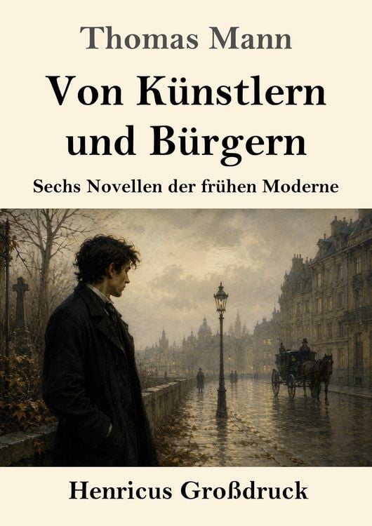 Produktbild: Von K&uuml;nstlern und B&uuml;rgern (Gro&szlig;druck)