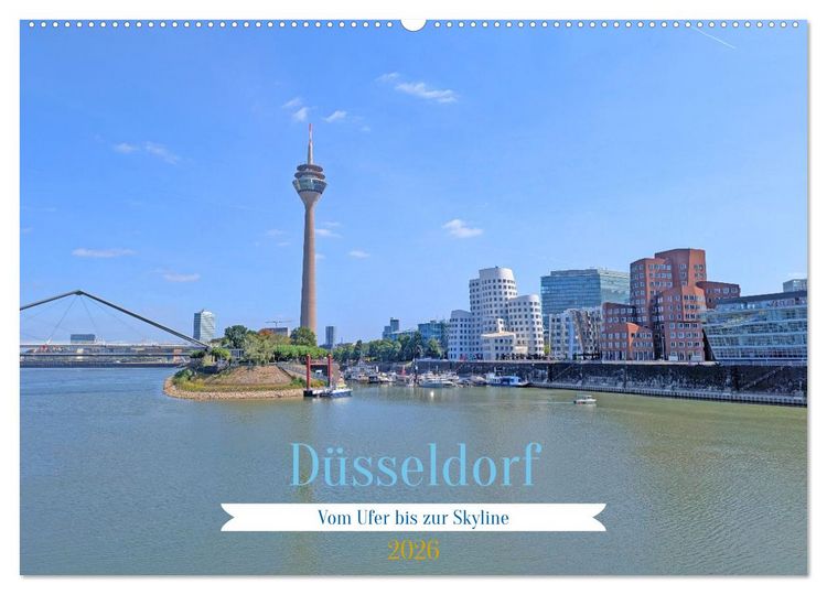 Produktbild: D&uuml;sseldorf Vom Ufer bis zur Skyline (Wandkalender 2026 DIN A2 quer), CALVENDO Monatskalender