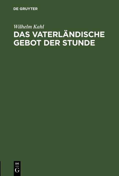 Produktbild: Das vaterl&auml;ndische Gebot der Stunde
