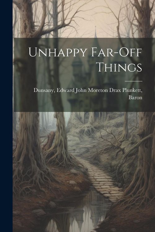 Produktbild: Unhappy Far-off Things