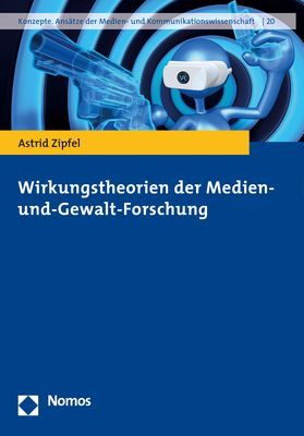 Produktbild: Wirkungstheorien der Medien- und-Gewalt-Forschung