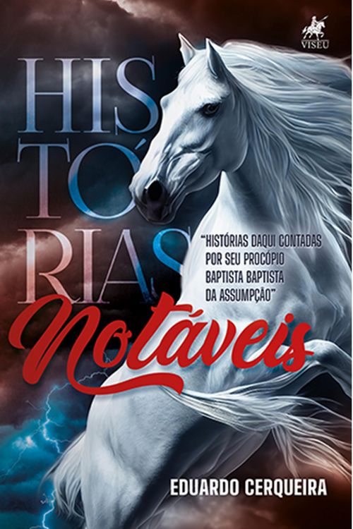 Produktbild: Histo&acute;rias nota&acute;veis