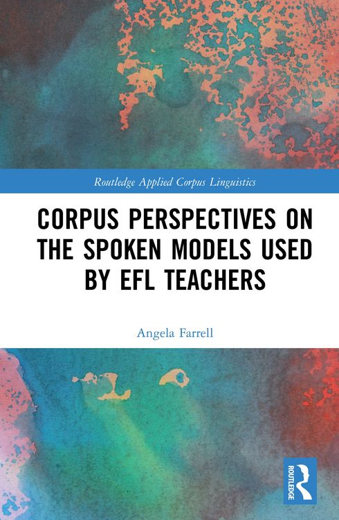 Produktbild: Corpus Perspectives on the Spoken Models used by EFL Teachers