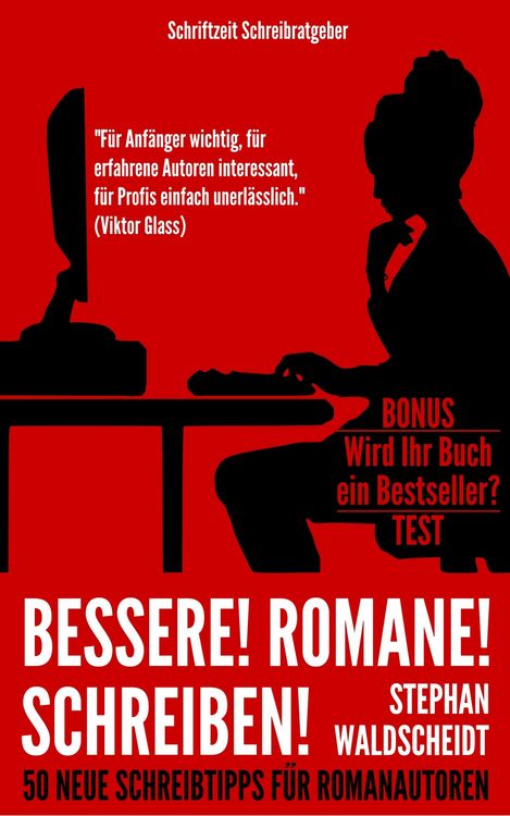 Produktbild: Bessere! Romane! Schreiben!