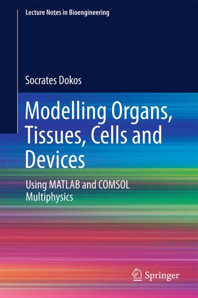Produktbild: Modelling Organs, Tissues, Cells and Devices