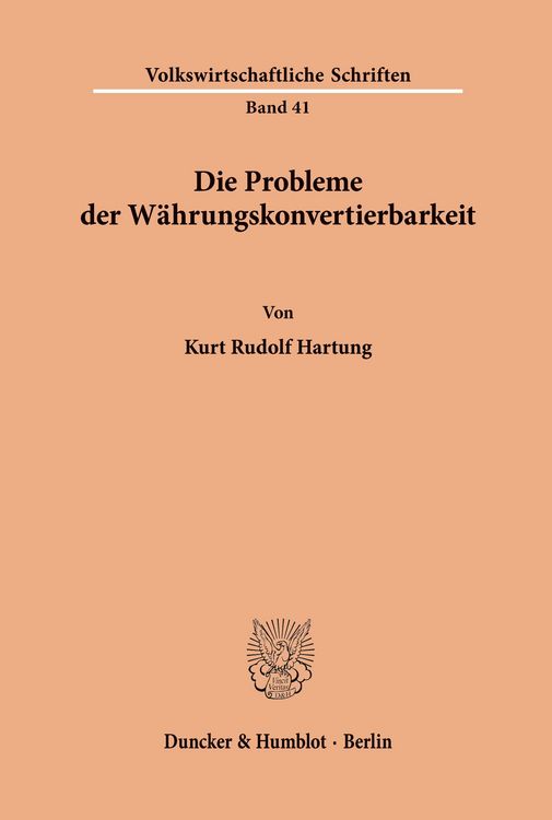Produktbild: Die Probleme der W&auml;hrungskonvertierbarkeit.
