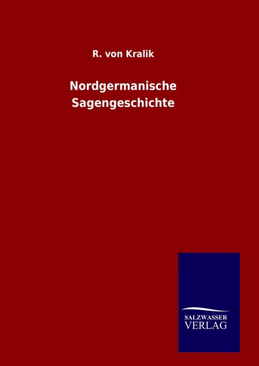 Produktbild: Nordgermanische Sagengeschichte