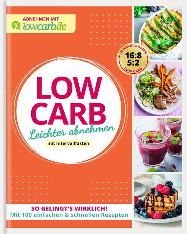 Bild vom Artikel LOW CARB. Leichter abnehmen mit Intervallfasten vom Autor Redaktion LOWCARB.de