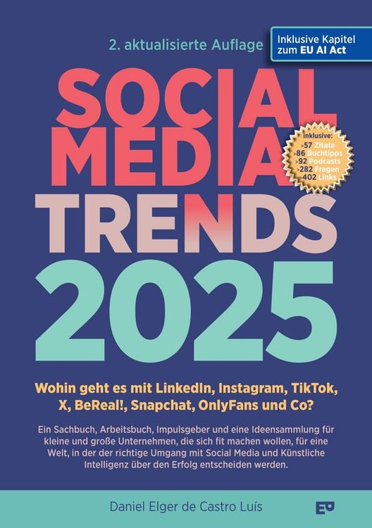 Produktbild: SOCIAL MEDIA TRENDS 2025 &ndash; 2. Auflage inklusive EU AI Act