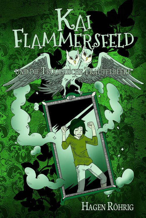 Produktbild: Kai Flammersfeld und die Tr&uuml;gerische Trautelbeere