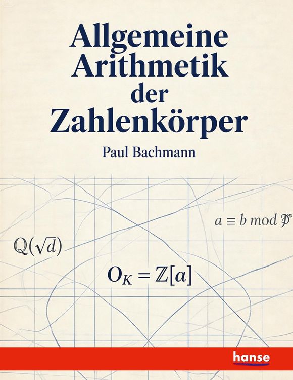 Produktbild: Allgemeine Arithmetik der Zahlenk&ouml;rper