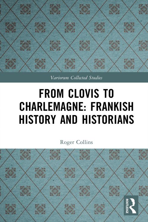 Produktbild: From Clovis to Charlemagne: Frankish History and Historians