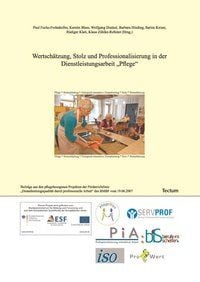 Produktbild: Wertsch&auml;tzung, Stolz und Professionalisierung in der Dienstleistungsarbeit "Pflege"