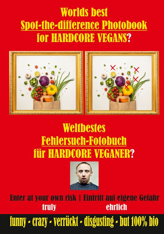 Produktbild: Weltbestes Fehlersuch-Fotobuch f&uuml;r HARDCORE VEGANER?