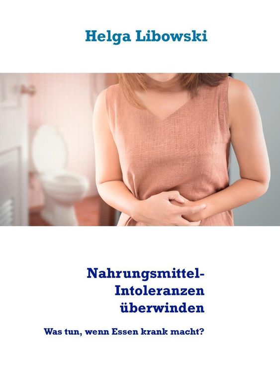 Produktbild: Nahrungsmittel-Intoleranzen &uuml;berwinden