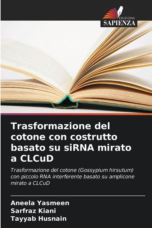 Produktbild: Trasformazione del cotone con costrutto basato su siRNA mirato a CLCuD