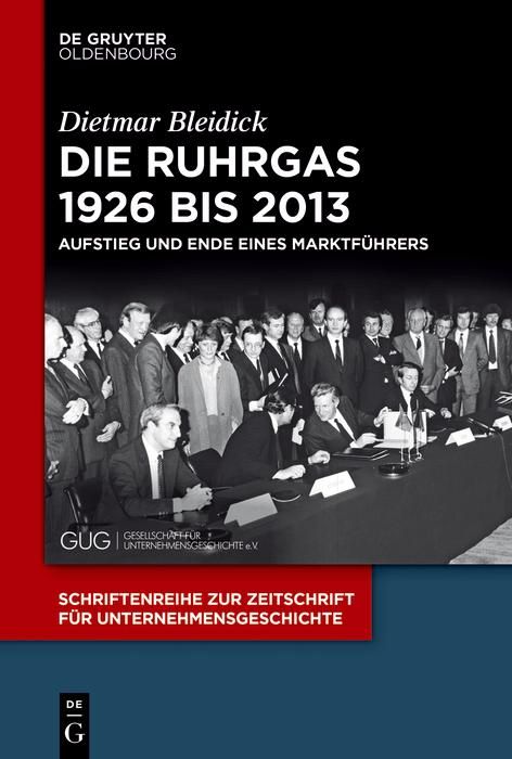 Produktbild: Die Ruhrgas 1926 bis 2013
