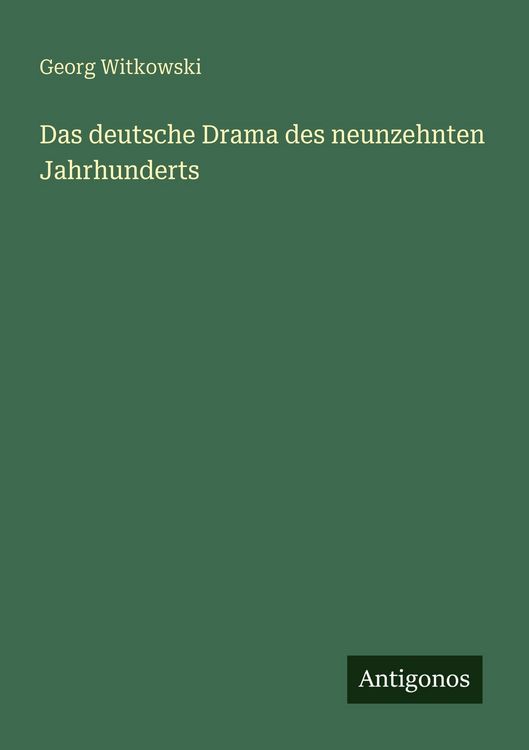 Produktbild: Das deutsche Drama des neunzehnten Jahrhunderts