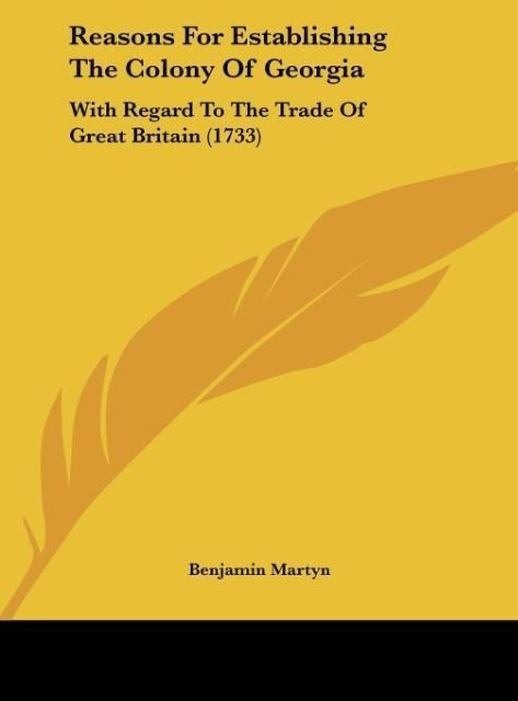 Produktbild: Reasons For Establishing The Colony Of Georgia