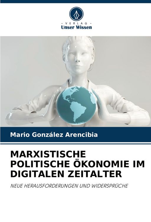 Produktbild: Marxistische Politische &Ouml;konomie im Digitalen Zeitalter