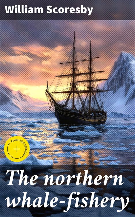 Produktbild: The northern whale-fishery