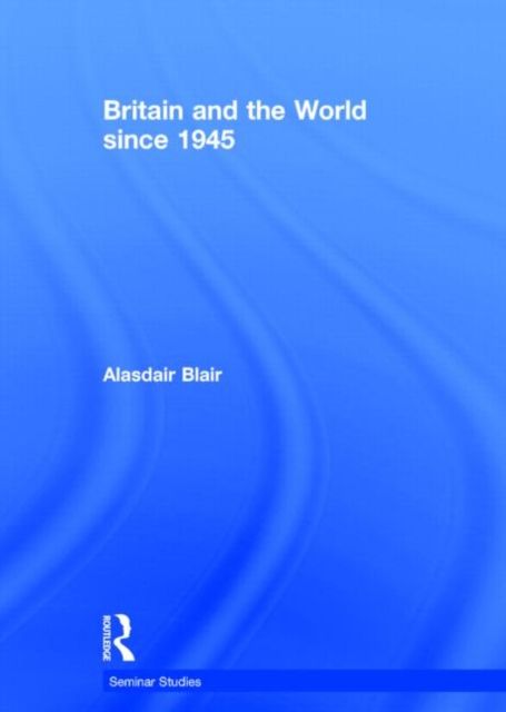 Produktbild: Britain and the World Since 1945