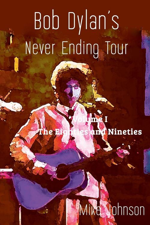 Produktbild: Bob Dylan's Never Ending Tour