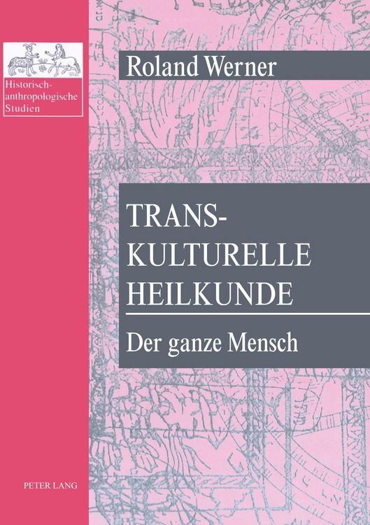 Produktbild: Transkulturelle Heilkunde- Der ganze Mensch