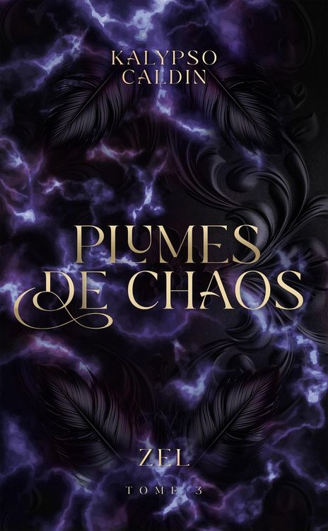 Produktbild: Plumes de chaos - zel - tome 3