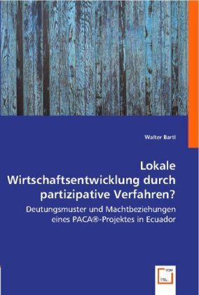 Produktbild: Bartl, W: Lokale Wirtschaftsentwicklung durch partizipative