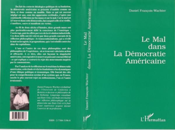Produktbild: Le mal dans la d&eacute;mocratie am&eacute;ricaine