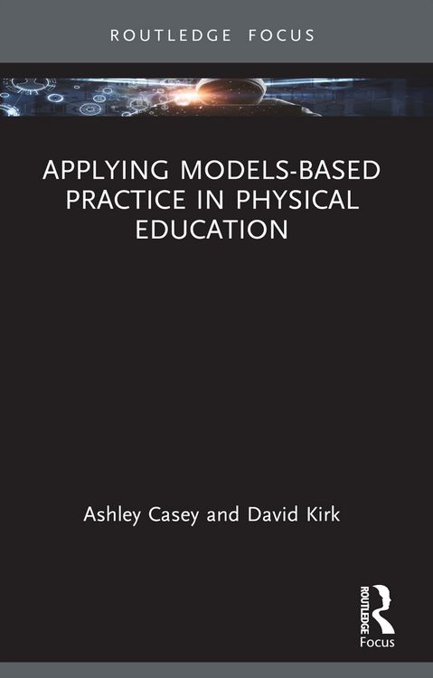 Produktbild: Applying Models-based Practice in Physical Education