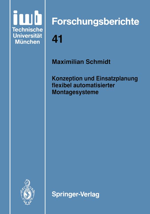 Produktbild: Konzeption und Einsatzplanung flexibel automatisierter Montagesysteme