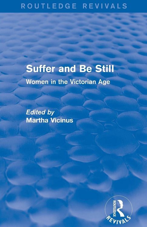 Produktbild: Suffer and Be Still (Routledge Revivals)