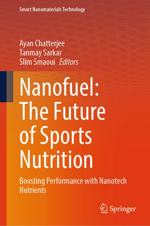 Produktbild: Nanofuel: The Future of Sports Nutrition