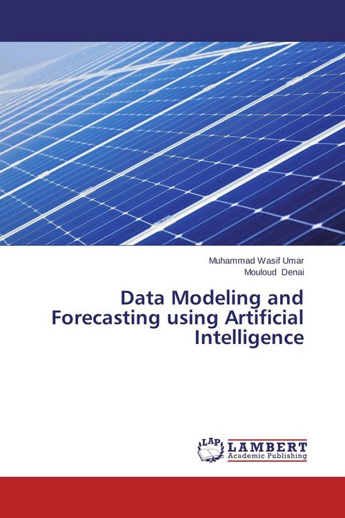 Produktbild: Data Modeling and Forecasting using Artificial Intelligence