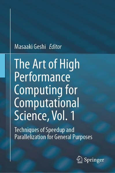 Produktbild: The Art of High Performance Computing for Computational Science, Vol. 1