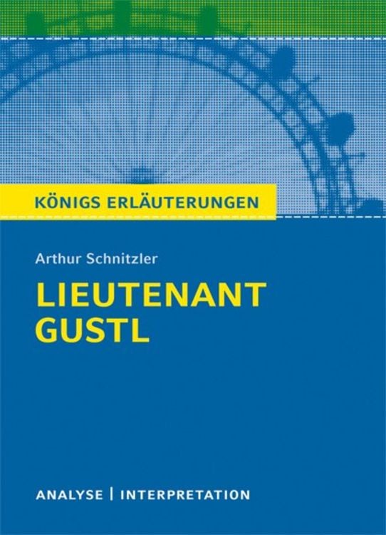 Produktbild: Lieutnenant Gustl von Arthur Schnitzler.