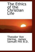 Produktbild: The Ethics of the Christian Life