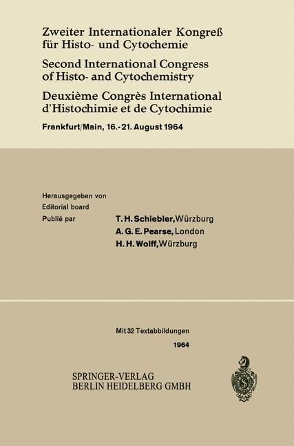Produktbild: Zweiter Internationaler Kongre&szlig; f&uuml;r Histo- und Cytochemie / Second International Congress of Histo- and Cytochemistry / Deuxi&egrave;me Congr&egrave;s International