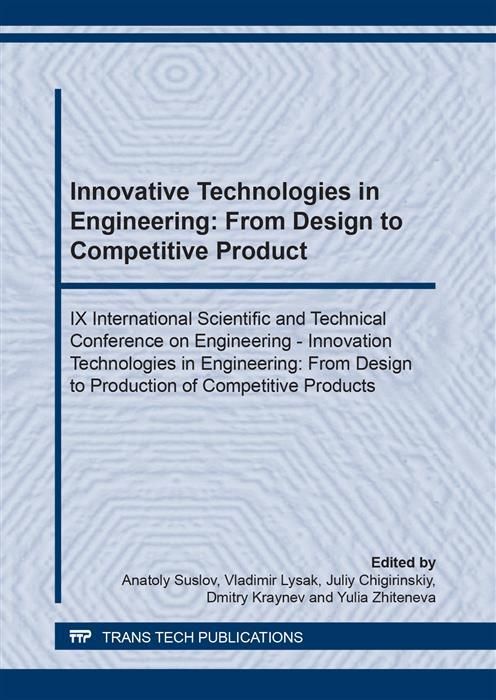 Produktbild: Innovative Technologies in Engineering: From Design to Competitive Product