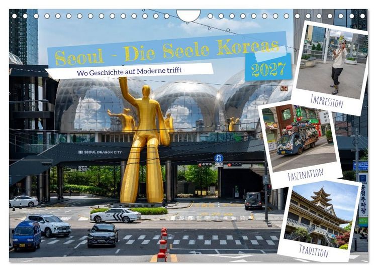 Produktbild: Seoul - Die Seele Koreas (Wandkalender 2027 DIN A4 quer), CALVENDO Monatskalender